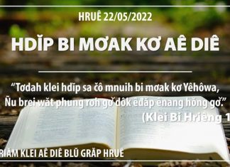 Hdĭp Bi Mơak Kơ Aê Diê – 22/5/2022