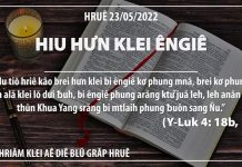 Hiu Hưn Klei Êngiê – 23/5/2022