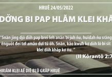 Hdơ̆ng Bi Pap Hlăm Klei Khăp – 24/5/2022
