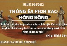 Thŭng Êa Pioh Rao Hŏng Kông – 31/5/2022