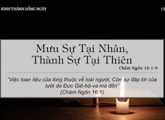 Mưu Sự Tại Nhân, Thành Sự Tại Thiên – 15/5/2022
