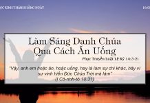 Làm Sáng Danh Chúa Qua Cách Ăn Uống – 16/5/2022