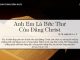 Anh Em Là Bức Thư Của Đấng Christ – 26/5/2022