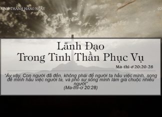 Lãnh Đạo Trong Tinh Thần Phục Vụ – 3/5/2022