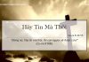 Hãy Tin Mà Thôi – 8/5/2022