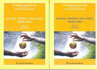 UB. CĐGD: Giới Thiệu Bài Học Mới Của Thiếu Niên – Bài Học Trường Chúa Nhật Tập 3