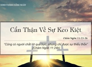 Cẩn Thận Về Sự Keo Kiệt – 7/5/2022