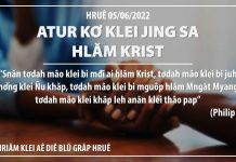 Atur Kơ Klei Jing Sa Hlăm Krist – 5/6/2022