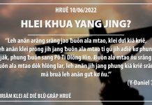 Hlei Khua Yang jing? – 10/6/2022