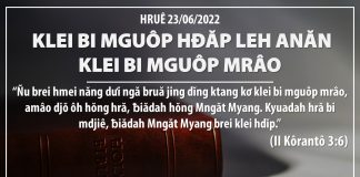 Klei Bi Mguôp Hđăp Leh Anăn Klei Bi Mguôp Mrâo – 23/6/2022