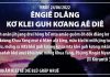 Êngiê Dlăng Kơ Klei Guh Kơang Aê Diê – 24/6/2022