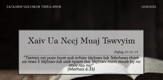 Xaiv Ua Neej Muaj Tswvyim – 12/6/2022