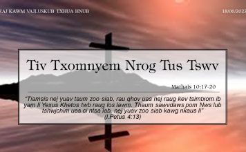 Tiv Txomnyem Nrog Tus Tswv – 18/6/2022