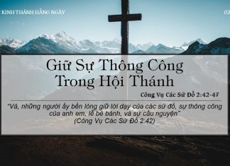 Giữ Sự Thông Công Trong Hội Thánh – 2/6/2022