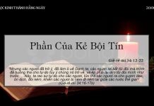 Phần Của Kẻ Bội Tín – 20/6/2022
