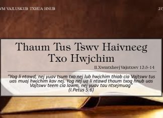 Thaum Tus Tswv Haivneeg Txo Hwjchim – 27/6/2022