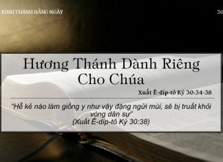 Hương Thánh Dành Riêng Cho Chúa – 30/6/2022