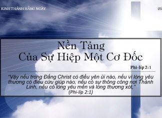 Nền Tảng Của Sự Hiệp Một Cơ Đốc – 5/6/2022