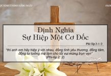 Định Nghĩa Sự Hiệp Một Cơ Đốc – 6/6/2022