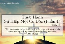 Thực Hành Sự Hiệp Một Cơ Đốc – Phần 1 – 7/6/2022
