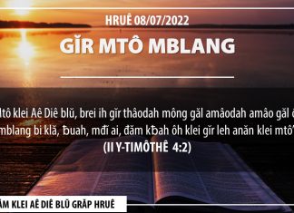 Gĭr Mtô Mblang – 8/7/2022