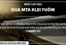 Dua Mta Klei Yuôm – 12/7/2022