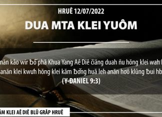 Dua Mta Klei Yuôm – 12/7/2022