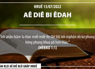 Aê Diê Bi Êdah – 13/7/2022