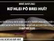Kơ Hlei Pô Brei Huĭ ? – 20/7/2022