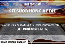 Sĭt Suôr Hŏng Aê Diê – 27/7/2022