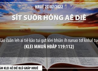 Sĭt Suôr Hŏng Aê Diê – 27/7/2022