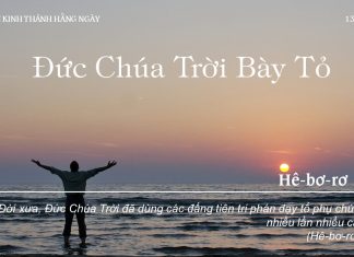 Đức Chúa Trời Bày Tỏ – 13/7/2022