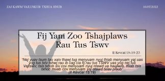 Fij Yam Zoo Tshajplaws Rau Tus Tswv – 16/7/2022