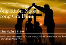 Sống Khôn Ngoan Trong Gia Đình – 17/7/2022