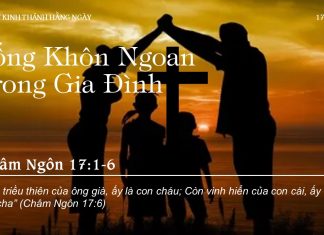 Sống Khôn Ngoan Trong Gia Đình – 17/7/2022