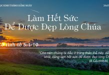 Làm Hết Sức Để Được Đẹp Lòng Chúa – 26/7/2022