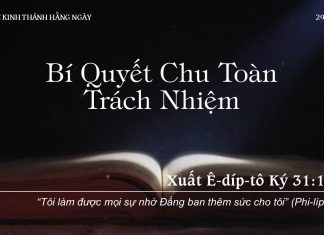 Bí Quyết Chu Toàn Trách Nhiệm – 29/7/2022