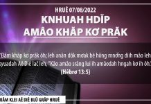 Knhuah Hdĭp Amâo Khăp Kơ Prăk – 7/8/2022