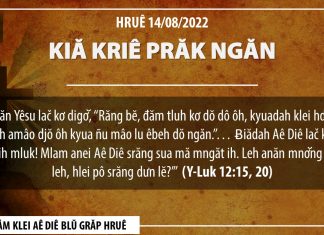 Kiă Kriê Prăk Ngăn – 14/8/2022