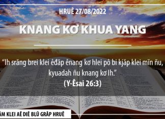 Knang Kơ Khua Yang – 27/8/2022