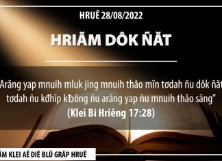 Hriăm Dôk Ñăt – 28/8/2022