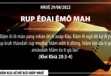 Rup Êđai Êmô Mah – 29/8/2022