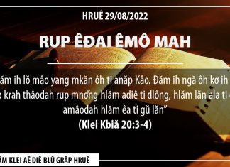Rup Êđai Êmô Mah – 29/8/2022