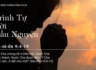 Trình Tự Lời Cầu Nguyện – 10/8/2022