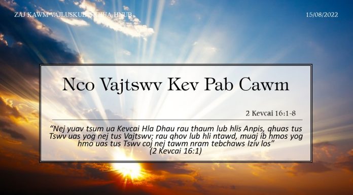 Nco Vajtswv Kev Pab Cawm – 15/8/2022