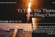 Vì Tình Yêu Thương của Đấng Christ – 25/8/2022