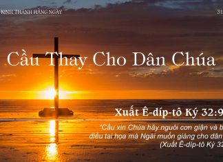 Cầu Thay Cho Dân Chúa – 31/8/2022