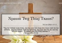 Npaum Twg Thiaj Txaus? – 6/8/2022