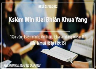 Ksiêm Mĭn Klei Bhiăn Khua Yang – 3/9/2022