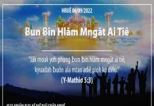 Ƀun Ƀin Hlăm Mngăt Ai Tiê – 6/9/2022